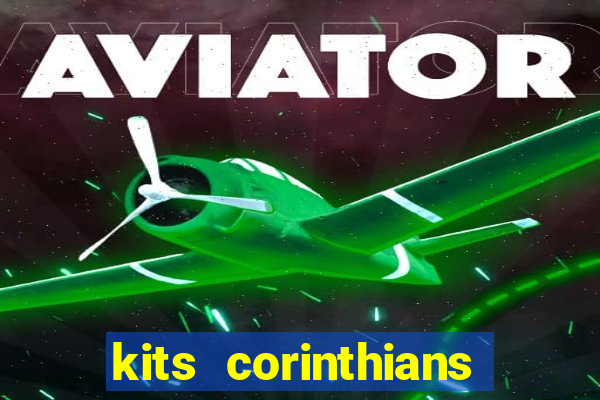 kits corinthians dls 2021