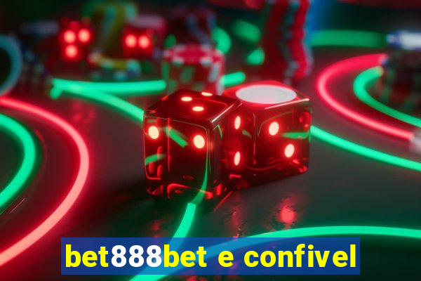 bet888bet e confivel