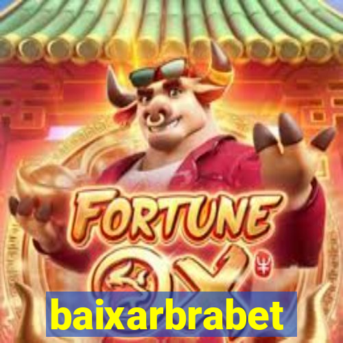 baixarbrabet