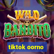 tiktok oorno