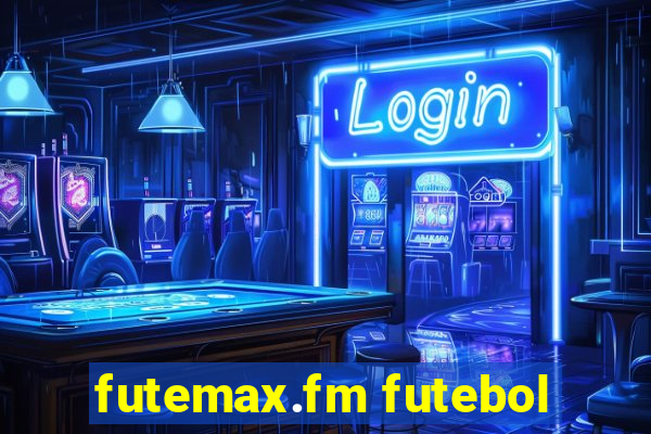 futemax.fm futebol