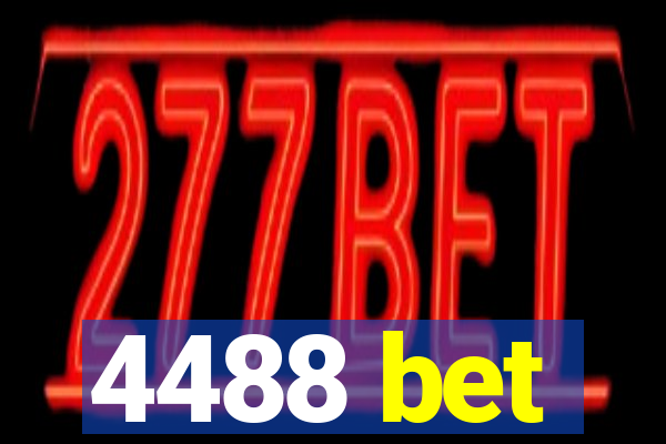 4488 bet