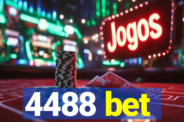 4488 bet