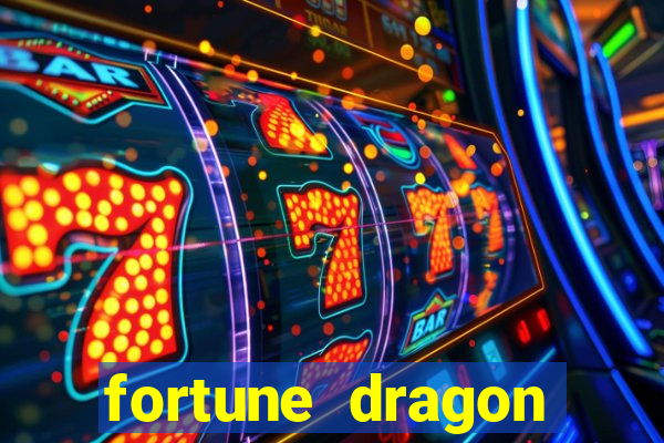 fortune dragon ganho certo demo