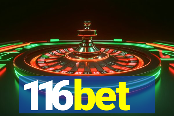 116bet