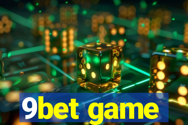 9bet game