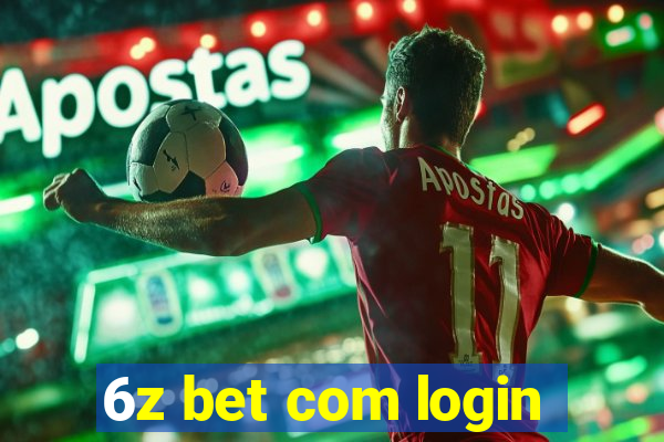 6z bet com login