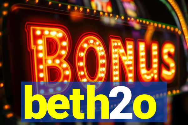 beth2o