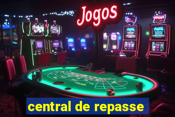 central de repasse