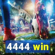 4444 win
