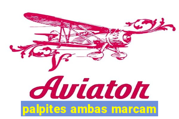 palpites ambas marcam