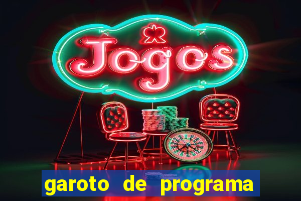 garoto de programa na zona leste