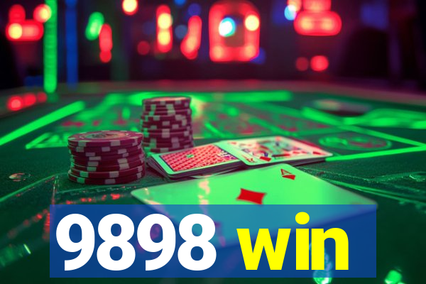 9898 win