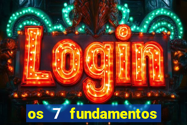 os 7 fundamentos da umbanda