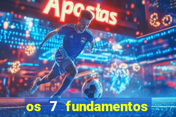 os 7 fundamentos da umbanda