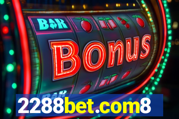 2288bet.com8
