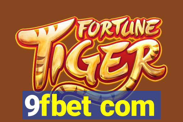 9fbet com