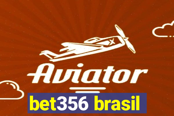 bet356 brasil