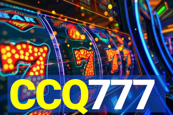 CCQ777