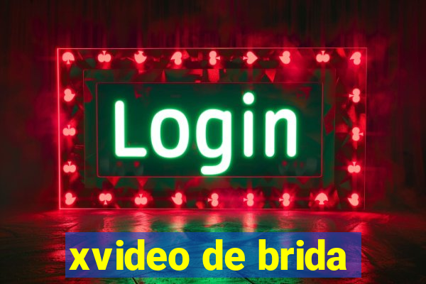 xvideo de brida