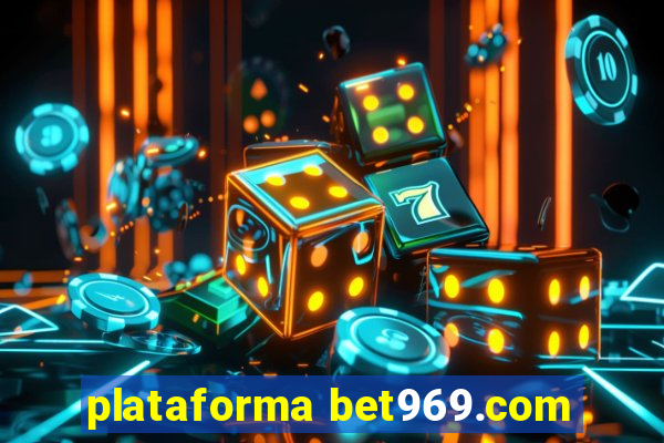 plataforma bet969.com