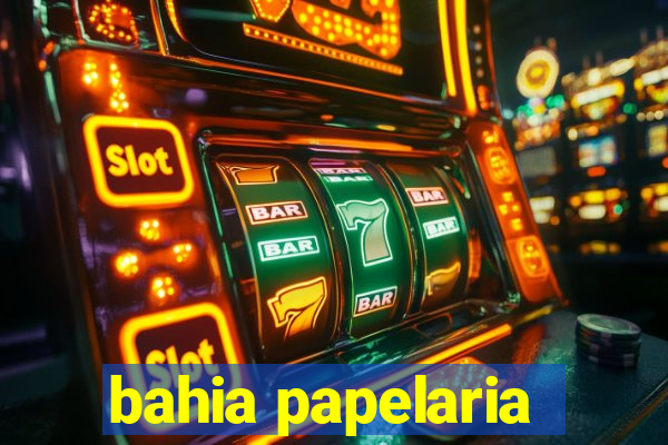 bahia papelaria