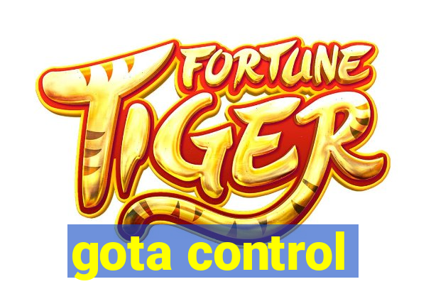 gota control