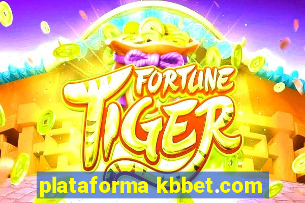 plataforma kbbet.com