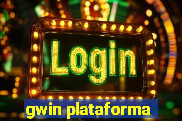 gwin plataforma