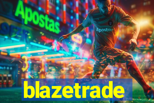 blazetrade