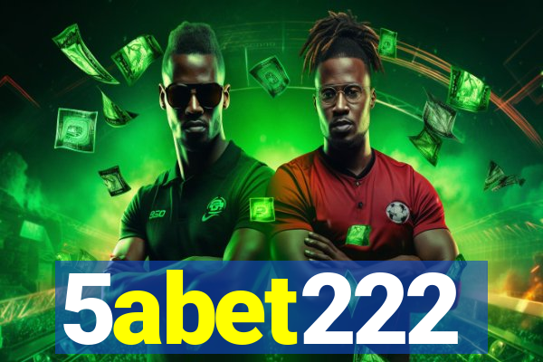 5abet222