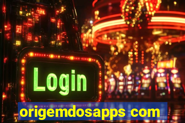 origemdosapps com