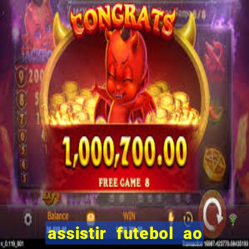 assistir futebol ao vivo portal rmc