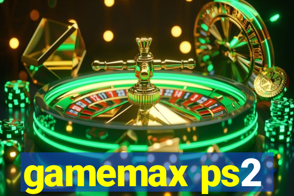 gamemax ps2
