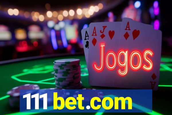111 bet.com