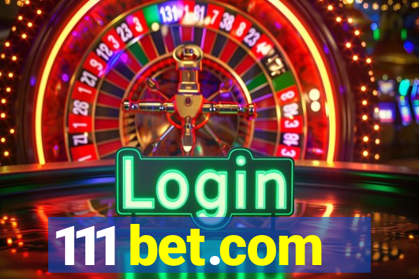 111 bet.com