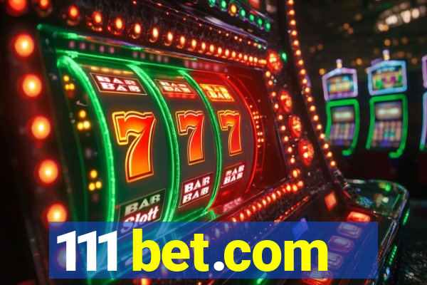 111 bet.com