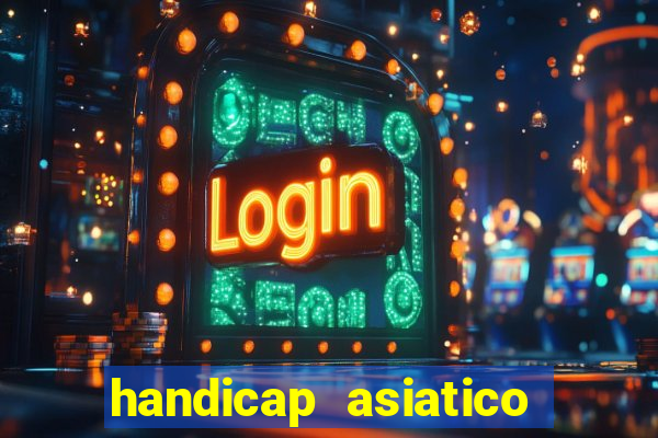 handicap asiatico 0.0 -0.5 bet365