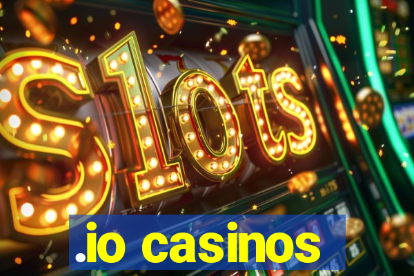 .io casinos