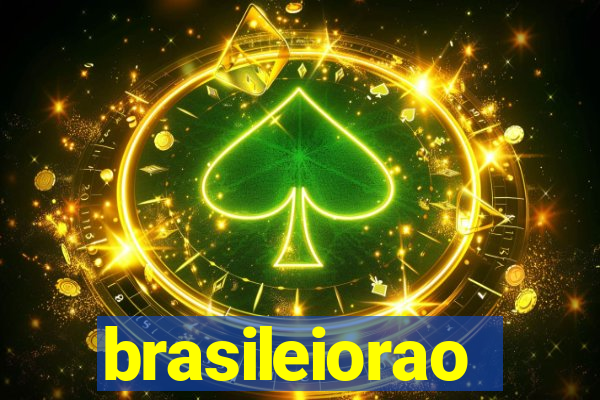 brasileiorao