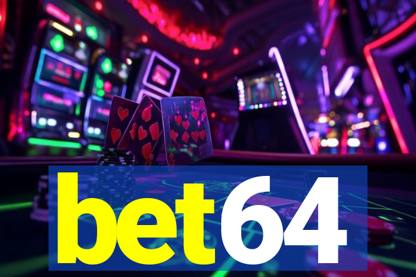bet64