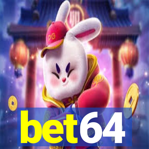 bet64