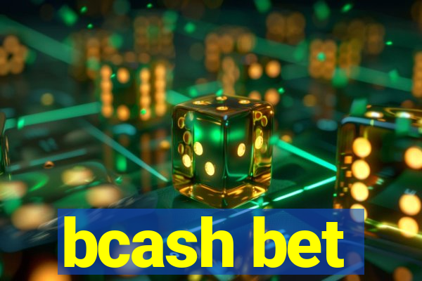 bcash bet