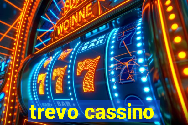trevo cassino