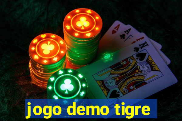 jogo demo tigre