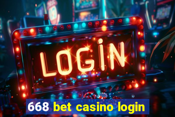 668 bet casino login