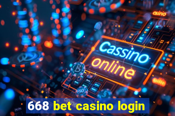 668 bet casino login