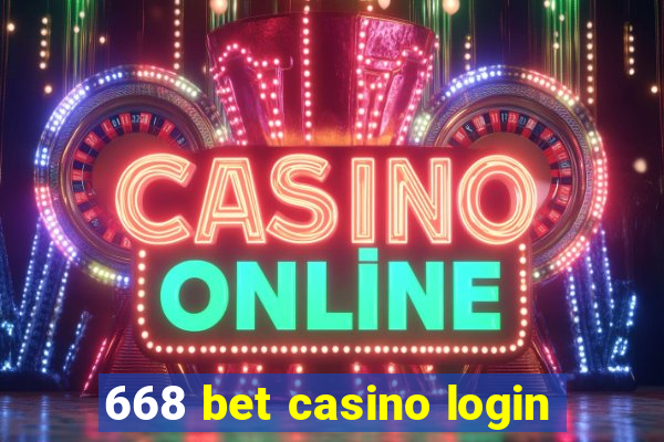 668 bet casino login