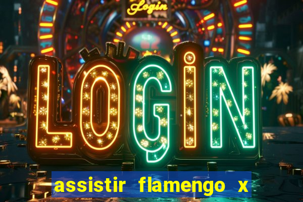 assistir flamengo x fortaleza ao vivo online multicanais