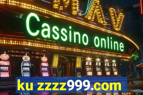 ku zzzz999.com